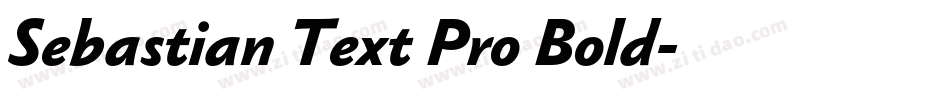 Sebastian Text Pro Bold字体转换
